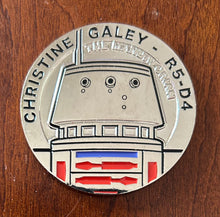 Load image into Gallery viewer, R2-D2, R5-D4 Christine Galey Challenge Coin
