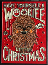 Load image into Gallery viewer, Wookiee Christmas Pin
